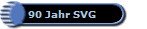 90 Jahr SVG