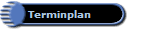Terminplan